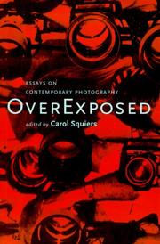Cover of: Over exposed: essays on contemporary photography