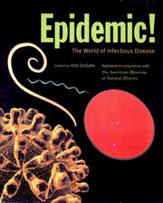 Cover of: Epidemic! The World of Infectious Disease by 