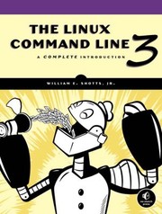 Cover of: The Linux Command Line: A Complete Introduction
