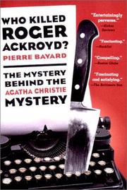 Qui a tué Roger Ackroyd? by Pierre Bayard