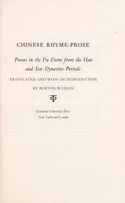 Cover of: Chinese rhyme-prose: poems in the fu form from the Han and Six Dynasties periods.