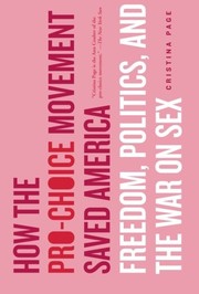 Cover of: How the pro-choice movement saved America