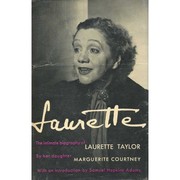 Cover of: Laurette: The Intimate Biography of Laurette Taylor