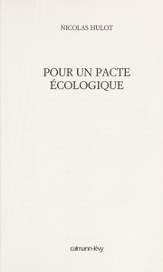 Pour un pacte e cologique by Nicolas Hulot