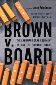 Cover of: Brown v. Board: The Landmark Oral Argument Before the Supreme Court