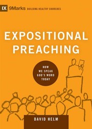 Cover of: Expositional Preaching: How We Speak God's Word Today by 