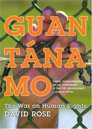 Cover of: Guantanamo: The War on Human Rights