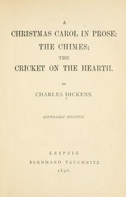 Novels (Chimes / Christmas Carol / Cricket on the Hearth) by Charles Dickens