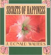Cover of: Secrets of Happiness (Secrets Gift Books)