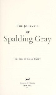 Cover of: The journals of Spalding Gray