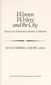 Women writers and the city by Susan Merrill Squier