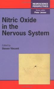 Cover of: Nitric Oxide in the Nervous System (Neuroscience Perspectives)
