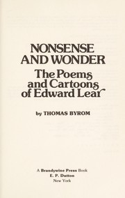 Cover of: Nonsense and wonder: the poems and cartoons of Edward Lear