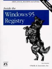 Inside the Windows 95 Registry by Andy Oram