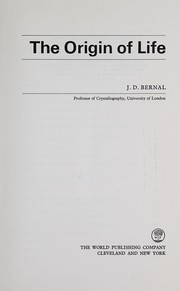 Cover of: The origin of life by J. D. Bernal