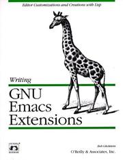 Cover of: Writing GNU Emacs extensions by Bob Glickstein