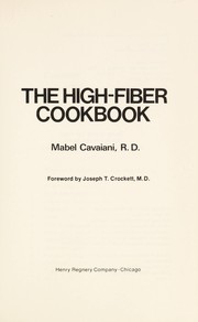 Cover of: The high-fiber cookbook