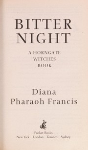 Cover of: Bitter night: a Horngate witches book
