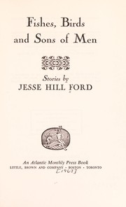 Cover of: Fishes, birds, and sons of men.