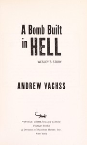 Cover of: A bomb built in hell: a novel