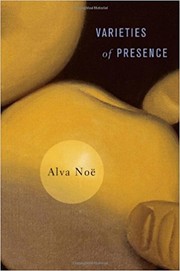 Cover of: Varieties of presence