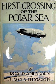 Cover of: First Crossing of the Polar Sea