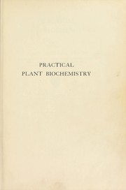 Cover of: Practical plant biochemistry
