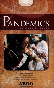 Cover of: Pandemics by Mary K. Pratt