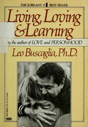 Cover of: Living, loving & learning