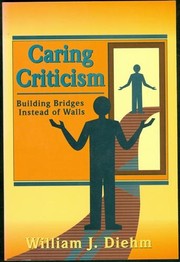Cover of: Caring Criticism by William J. Diehm
