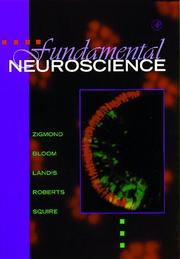 Fundamental Neuroscience by Michael J. Zigmond