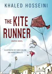 The Kite Runner. Graphic Novel by Khaled Hosseini