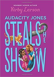 Cover of: Audacity Jones Steals the show by 
