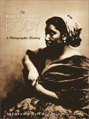 Cover of: The Black Female Body: A Photographic History