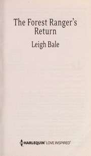 The Forest Ranger's Return by Leigh Bale
