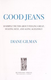 Good jeans by Diane Gilman