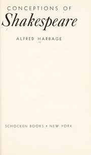 Cover of: Conceptions of Shakespeare. by Alfred Harbage