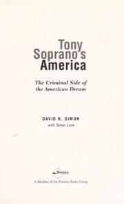 Cover of: Tony Soprano's America : the criminal side of the American dream