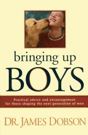 Cover of: Bringing up boys