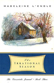 Cover of: The irrational season by Madeleine L'Engle
