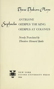 Cover of: Three Theban plays by Sophocles