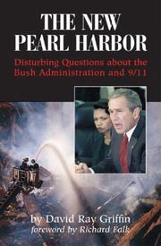 Cover of: The new Pearl Harbor: disturbing questions about the Bush administration and 9/11