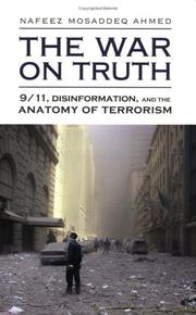 Cover of: The War On Truth: 9/11, Disinformation And The Anatomy Of Terrorism