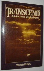 Cover of: Transcend: a guide to the spiritual quest