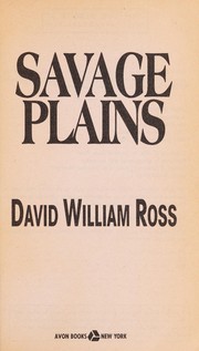 Cover of: Savage Plains by David William Ross