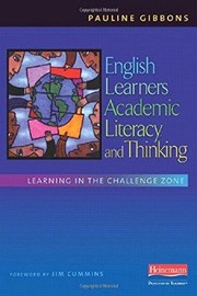 English learners, academic literacy, and thinking by Pauline Gibbons