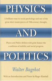 Cover of: Physics and Politics by Walter Bagehot