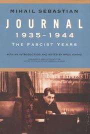 Journal, 1935-1944 by Mihail Sebastian, Radu Ioanid, Patrick Camiller