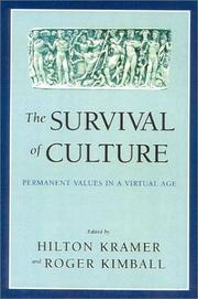Cover of: The Survival Of Culture: Permanent Values In A Virtual Age