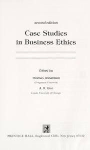 Cover of: Case studies in business ethics by edited by Thomas Donaldson, A.R. Gini.